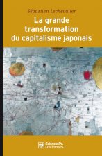 La Grande transformation du capitalisme japonais (1980-2010)
