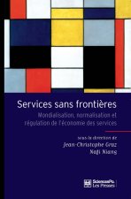 Services sans frontières - Mondialisation, normalisation et