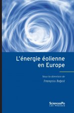 L'Énergie éolienne en Europe - Conflits, démocratie, accepta