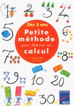 Petite méthode pour débuter en calcul