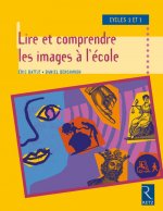 LIRE ET COMPRENDRE LES IMAGES A L'ECOLE CYCLE 2 3