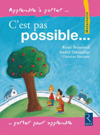 C'EST PAS POSSIBLE...