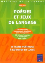 Poésies et jeux de langage CE2 CM1