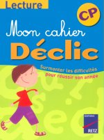 MON CAHIER DECLIC LECTURE CP