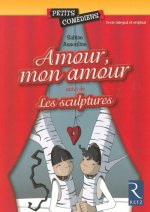 AMOUR MON AMOUR LES SCULPTURES