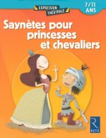 Saynètes pour princesses et chevaliers