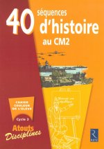 40 séquences d'histoire au CM2