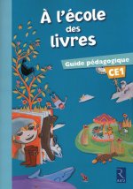 l'ecole des livres CE1  Guide pedagogique