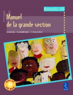 Manuel de la grande section (+ CD-Rom)