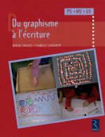 DU GRAPHISME A L'ECRITURE