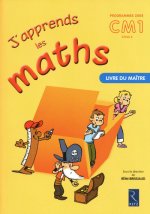 J'apprends les maths CM1 - Livre du maître