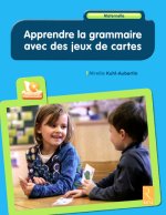 Apprendre la grammaire avec des jeux de cartes