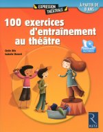 100 Exercices d'entraînement au théatre + DVD