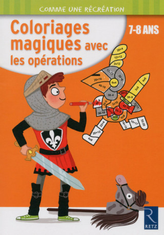 Coloriages magiques avec les opérations 7-8 ans