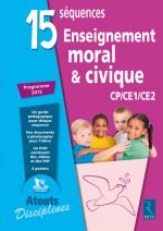 15 séquences Enseignement moral et civique CP/CE1/CE2 + CD
