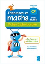 J'apprends les maths avec picbille CP - Fiches à photocopier