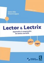 Lector et Lectrix Cycle 3 + CD Rom - Nouvelle édition