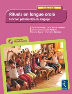 Rituels en langue orale Cycles 1, 2 et 3 + CD Audio