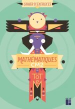 Totem - Mathématiques CM2 - Cahier d'exercices