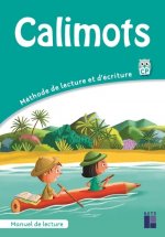 CALIMOTS - Manuel de lecture-Compréhension + mémodes mots