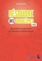 Résoudre des problèmes CE2 + Téléchargement - Apprendre à comprendre les situations mathématiques