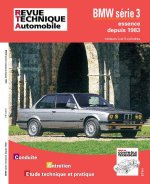 BMW Série 3 depuis 1983 à 1992 - moteurs 4 et 6 cylindres essence