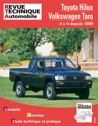 Toyota Hilux, Volkswagen Taro - tous modèles 4 x 4 depuis 1989