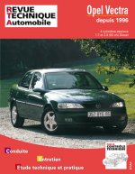 Opel Vectra depuis modèle 96 - moteurs 4 cylindres essence et Diesel
