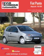 Fiat Punto depuis 10-99 - moteurs essence 1.2, 8 et 16 soupapes, moteurs diesel, atmo. et turbo