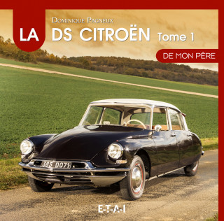 La Citroën DS de mon père