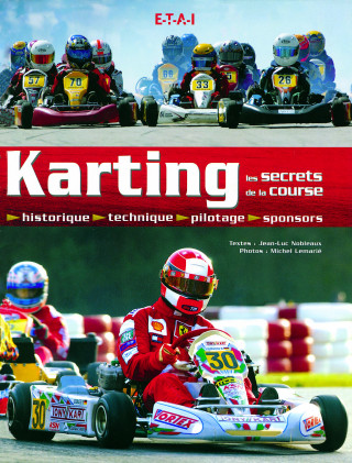 Karting - les secrets de la course