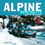 Alpine berlinette - l'icône des années bleues