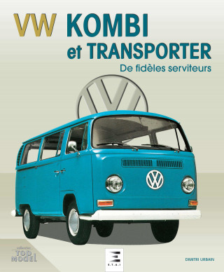 VW Kombi et Transporter - de fidèles serviteurs