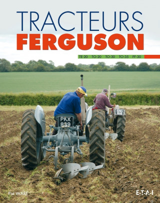 Tracteurs Ferguson - TE-20, TO-20, TO-30, TO-35, FF-30