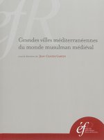 grandes villes mediterraneennes du monde musulman medieval