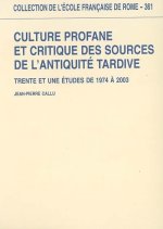 culture profane et critique des sources de l antiquite tardive : trente et une e