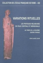 variations rituelles : les pratiques religieuses en italie centrale et meridiona
