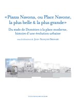 piazza navona, ou place navone, la plus belle & la plus grande : du stade de dom