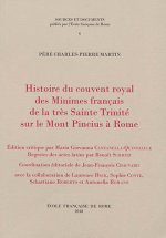 histoire du couvent royal des minimes francais de la tres sainte trinite sur le