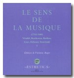 Sens de la Musique (1750-1900)(Le)