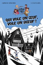 Qui vole un  uf, vole un b uf !, tome 3