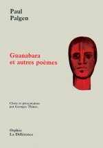 Guanabara et autres poèmes