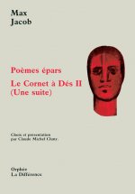 Poèmes épars. Le cornet à dés II - Une suite