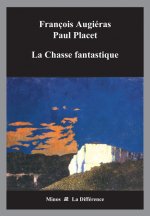 chasse fantastique