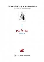 Oeuvres complètes - Tome 1, Poésies 1951-1978