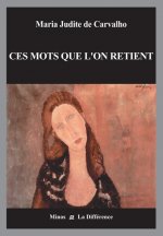 Ces mots que l'on retient