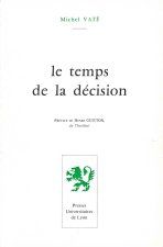 Le Temps de la décision