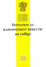 Initiation au raisonnement déductif au collège