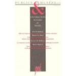 PUBLICS ET MUSEES N  5. L'INTERACTION SOCIALE AU MUSEE