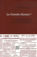 La Grande Illusion ?